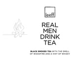 Tee von Leeff "echte Männer trinken Tee"