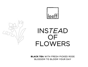 Tee von Leeff "Anstelle von Blumen"